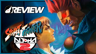 REVIEW STREET FIGHTER ALPHA 2 [upl. by Bridgette213]