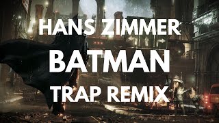 Hans Zimmer  Molossus Cinematic Trap Remix  Batman OST [upl. by Iohk]