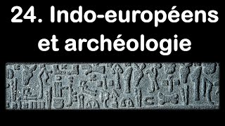 24 Indoeuropéens et archéologie avec JeanPaul Demoule [upl. by Indnahc]