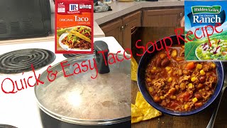 Quick amp Easy “Taco Soup Recipe quot [upl. by Lettie]