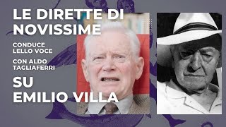 Le dirette di Novissime Su Emilio Villa  con Aldo Tagliaferri [upl. by Vacla]