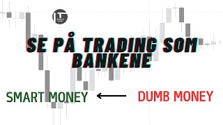 Trade som bankene  Paradigmeskiftet [upl. by Asirb638]