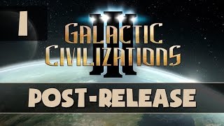 Galactic Civilizations III  Lets Play  Part 1  Gameplay Introduction PostRelease [upl. by Schouten]