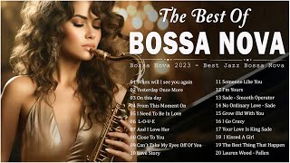 Beautiful Bossa Nova Covers 2023 Playlist 🎉 Top 100 Most Popular Bossa Nova Songs [upl. by Tybald]