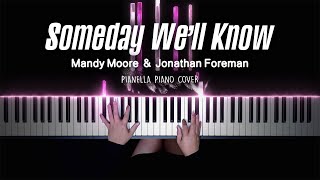 Mandy Moore  Someday We’ll Know Feat Jonathan Foreman  Piano Cover by Pianella Piano [upl. by Ginevra615]