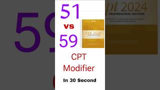 51 vs 59 CPT Modifier Explanation in 30 Second  CPT Modifier  Medical Coding modifiers cpcexam [upl. by Tnomad]