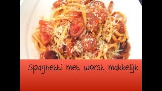 Spaghetti met worst makkelijk [upl. by Nyahs]