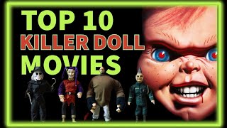 TOP 10 KILLER DOLL MOVIES [upl. by Gris511]