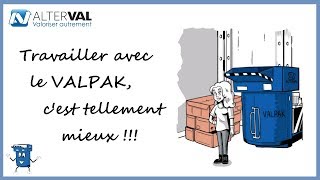 Travailler avec le VALPAK cest tellement mieux   ALTERVAL [upl. by Ihskaneem367]