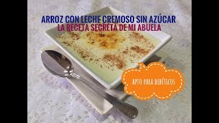 Arroz con Leche Cremoso I Sin Azúcar I Apto para Diabéticos [upl. by Hammel]