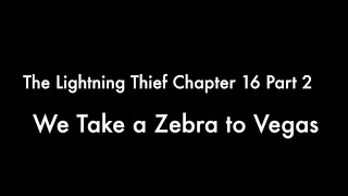 The Lightning Thief Audiobook Read Aloud Chapter 16 Part 2 [upl. by Tana]