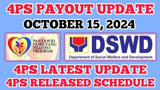 4PS PAYOUT OCTOBER 15 2024  DSWD UPDATE  4PS PAYOUT RELEASED SCHEDULE 4pspayout dswdupdate 4ps [upl. by Elrahc]