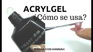 ACRYLGEL  POLY GEL ¿CÓMO SE APLICA [upl. by Norbie]