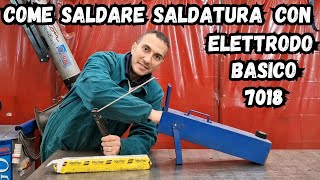 come saldare saldatura con elettrodo basico 7018 leader del settore 🏆🔥🚀👌 [upl. by Nanette]