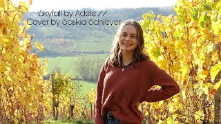 Skyfall  Adele Cover by Saskia Schleyer [upl. by Eilrebma]