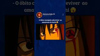 Parte 1  Óbito conseguiu sobreviver ao amaterasu do Itachi 🥱 anime edit [upl. by Osicran]