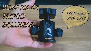 BEIKE BK03 TRIPOD BALLHEAD FROM ebay WITH LOVE [upl. by Enutrof945]