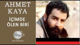 İçimde Ölen Biri Ahmet Kaya [upl. by Yl]