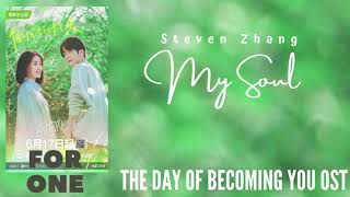 Steven Zhang – My Soul The Day of Becoming You OST [upl. by Grimaldi]