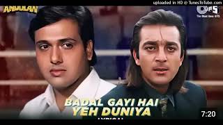 Badal gayi hai ye duniya lyricsAndolansanjay dutt Govinda Roop Kumar udit narayan 90s [upl. by Hoopen958]