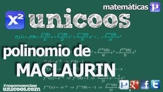 Polinomio de McLaurin de una función exponencial UNIVERSIDAD unicoos [upl. by Walling]