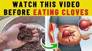 CAUTION Are You Using Cloves Wrong 9 Shocking Risks You NEED to Know [upl. by Alleiram558]