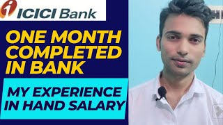 ONE MONTH COMPLETED IN ICICI BANK  REVIEW  TARGET SALARY icici icicibank icicibankrecruitment [upl. by Coco]