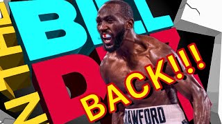 TERENCE CRAWFORD IS BACK [upl. by Euphemie]