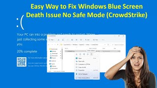 Easy Way to Fix Windows Blue Screen Death Issue No Safe Mode CrowdStrike [upl. by Bently446]