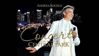 Andrea Bocelli  VICINO A TE SACQUETA OFFICIAL  Concerto One Night in Central Park [upl. by Dur]