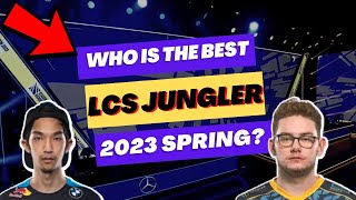 BEST JUNGLER IN THE LCS  LCS 2023 SPRING POWER RANKINGS FOR JNG  LCS Report Season 1 Ep 3 [upl. by Oletha]