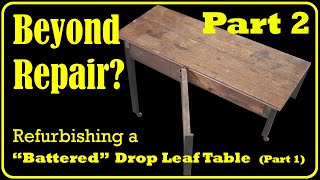 Restoring A Battered Drop Leaf Table Part 2  Carpentry Staining And Wax Oil Finish [upl. by Aserat]