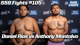 559 Fights 105  Anthony Montalvo vs Daniel Rios [upl. by Oinotnaesoj667]