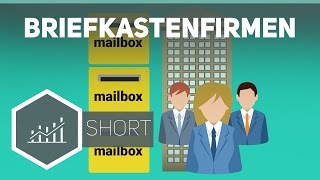 Briefkastenfirmen – Grundbegriffe der Wirtschaft [upl. by Reilamag797]