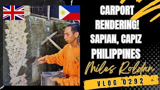 VLOG 292 RENDERING FINE EDGES IN THE CARPORT OF A MODERN HOUSE BUILD IN PHILIPPINES [upl. by Aun]