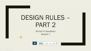 Design Rules  Part 2  Session 7 [upl. by Lilas]