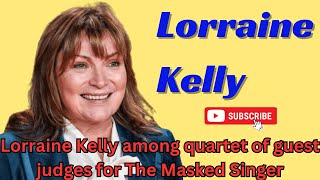 Lorraine Kelly among quartet of guest judges for The Masked Singer [upl. by Yordan535]