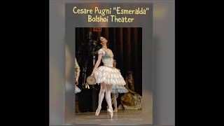 Esmeralda Bolshoi Ballet 2011 [upl. by Nyrak269]