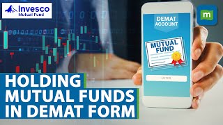 Everything You Need To Know About Holding Mutual Funds In Demat Form  Explained [upl. by Oxley101]