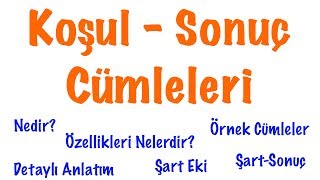 KoşulSonuç Cümleleri KoşulSonuç Cümle Örnekleri [upl. by Maltzman]