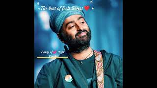 The best of feels Songs ❤️ Arijit Singh [upl. by Lundin]