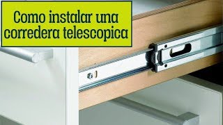 EmpoTIP 1  Como colocar o instalar correderas telescopicas FACIL [upl. by Keith]