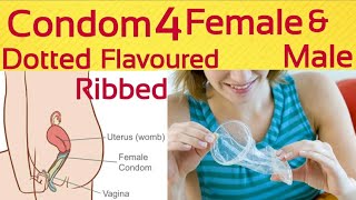 Types of condoms Female condom Femidom DottedRibbedwhat is Flavoured CondomsForget the condom [upl. by Amalee]