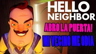 MI VECINO ME ODIA  HELLO NEIGHBORD [upl. by Laughry]