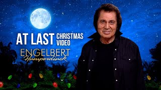 Merry Christmas from Engelbert Humperdinck  At Last  Christmas Video [upl. by Einittirb]