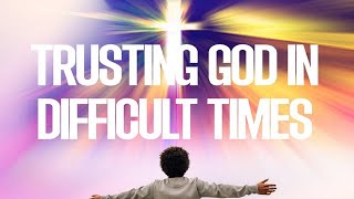 TRUSTING GOD IN DIFFICULT TIMES  THANKSGIVING SUNDAY SERVICE 3112024 [upl. by Acinaj]