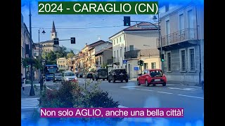 2024  CARAGLIO CN  Non solo AGLIO anche una bella città [upl. by Landel]