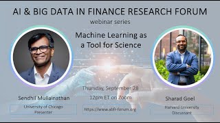 ABFR Webinar with Sendhil Mullainathan and Sharad Goel [upl. by Enyledam438]