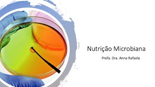 Microbiologia de Alimentos Nutrição Microbiana [upl. by Basso]