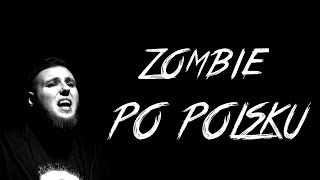 The Cranberries  Zombie po Polsku  Metal Rock Cover by Michał Krysa [upl. by Rialb659]